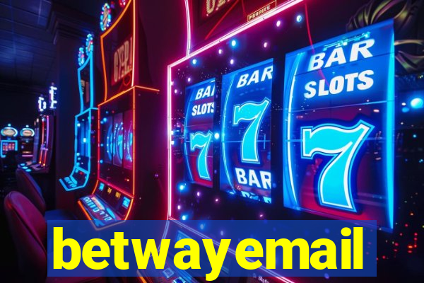 betwayemail