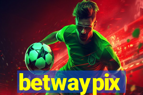 betwaypix