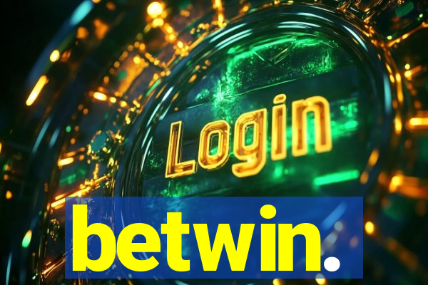 betwin.