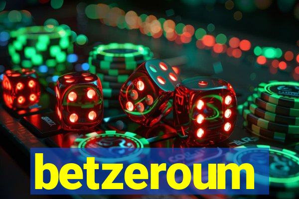 betzeroum