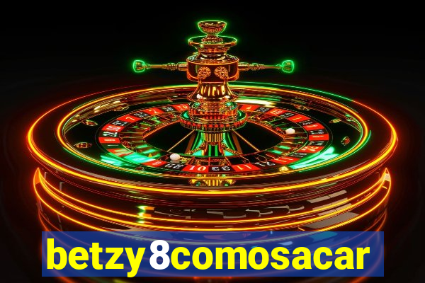 betzy8comosacar