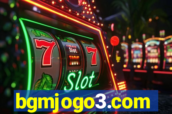bgmjogo3.com