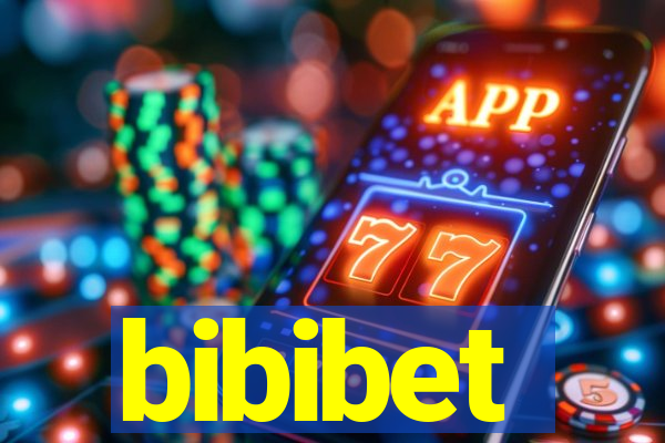 bibibet
