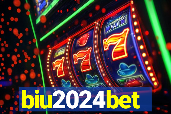 biu2024bet