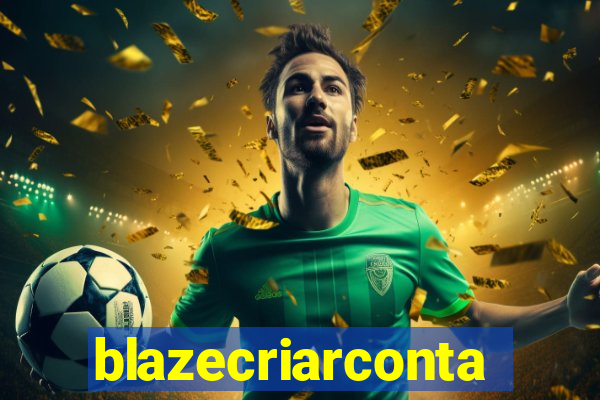 blazecriarconta