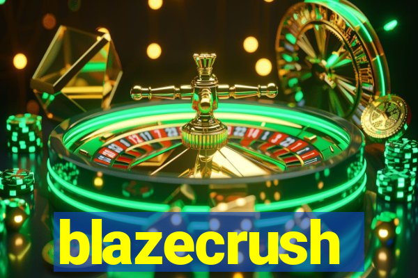 blazecrush