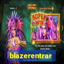 blazerentrar