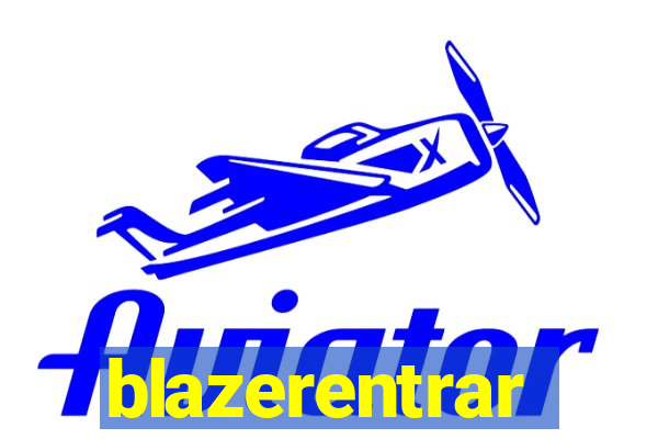 blazerentrar