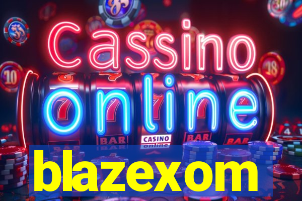 blazexom