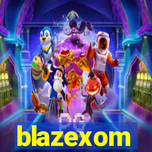 blazexom