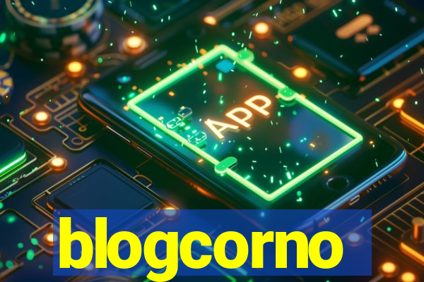 blogcorno
