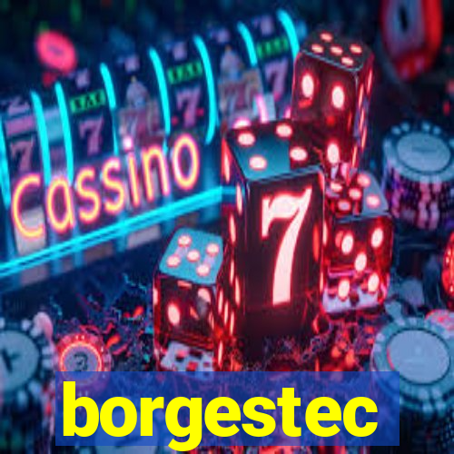 borgestec