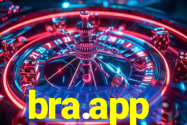 bra.app