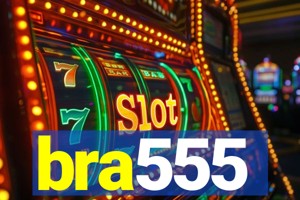 bra555