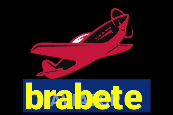 brabete