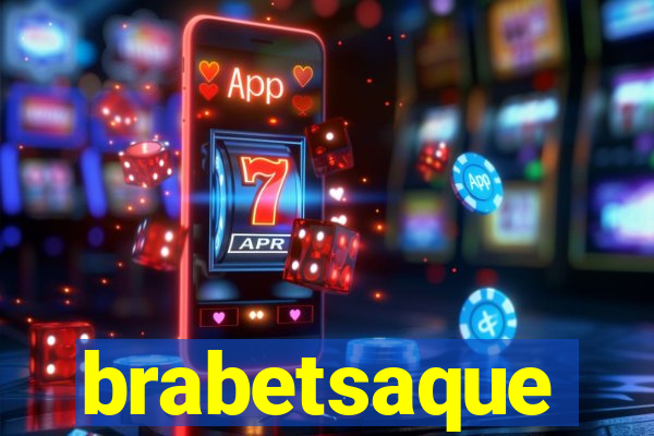 brabetsaque