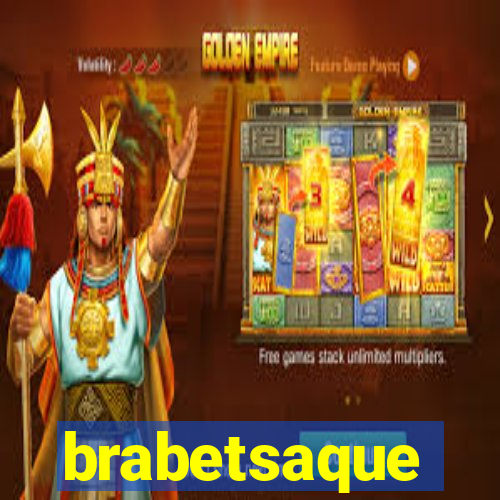 brabetsaque