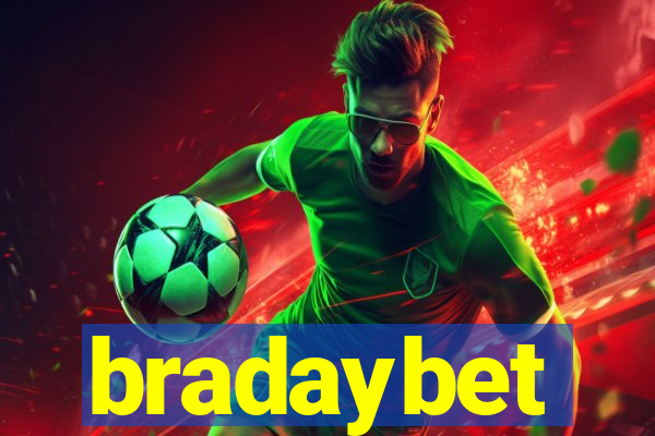 bradaybet