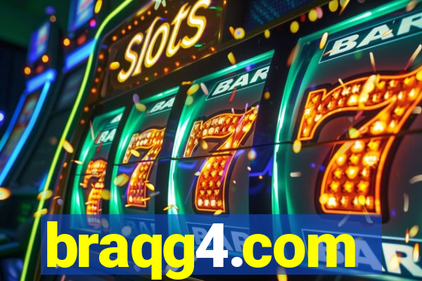 braqg4.com