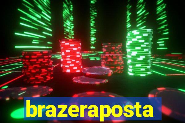 brazeraposta