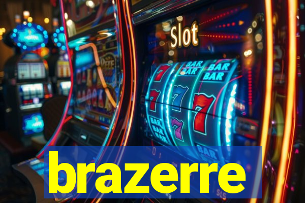brazerre
