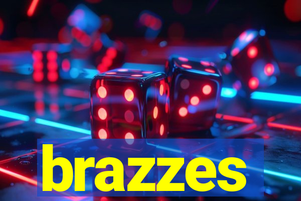brazzes