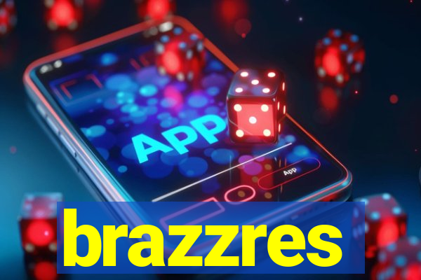 brazzres