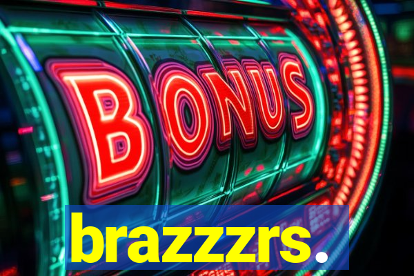 brazzzrs.