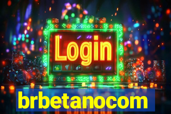brbetanocom