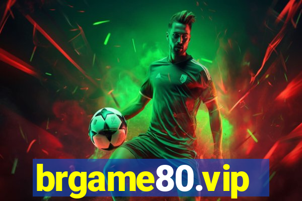brgame80.vip