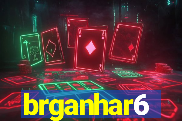 brganhar6