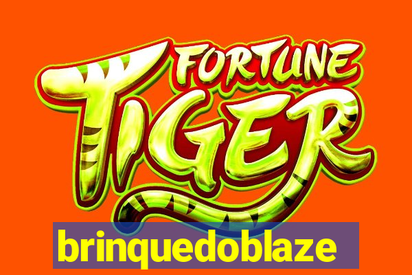 brinquedoblaze