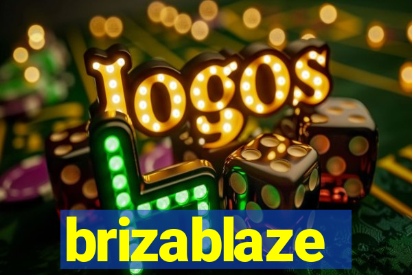 brizablaze