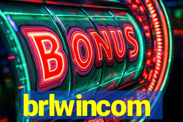 brlwincom