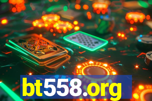 bt558.org
