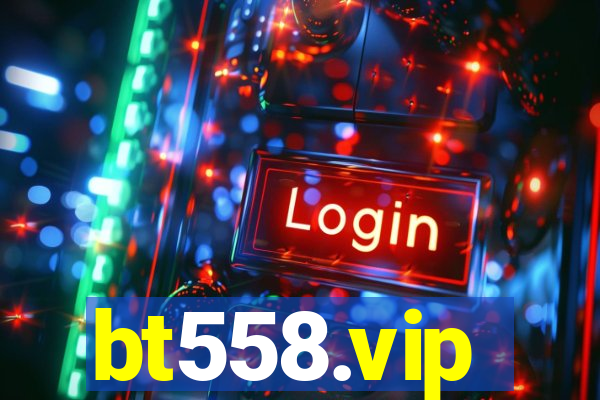 bt558.vip