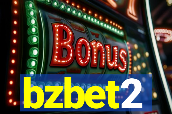 bzbet2
