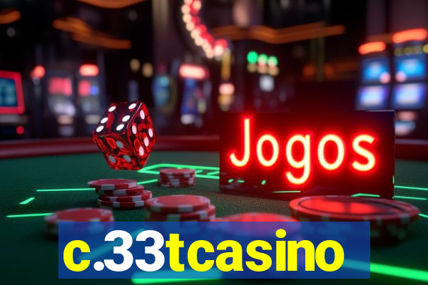 c.33tcasino