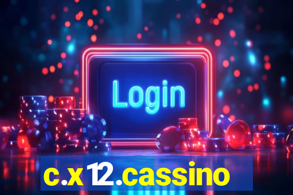 c.x12.cassino