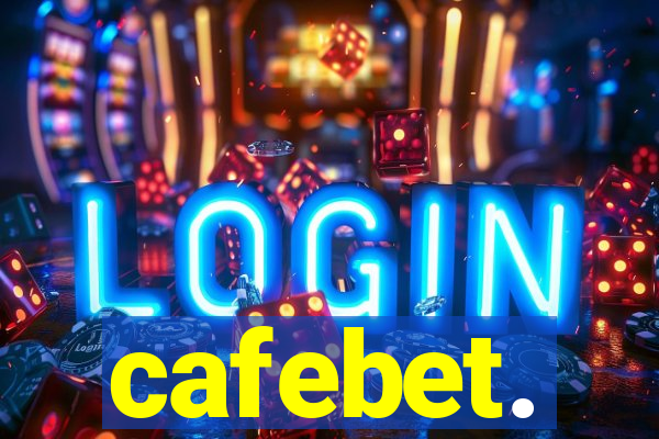 cafebet.