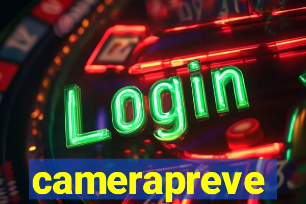 camerapreve