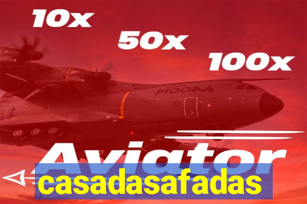 casadasafadas