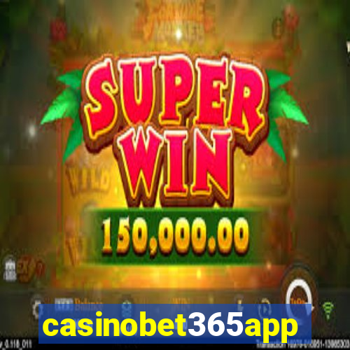 casinobet365app