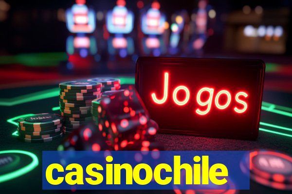 casinochile