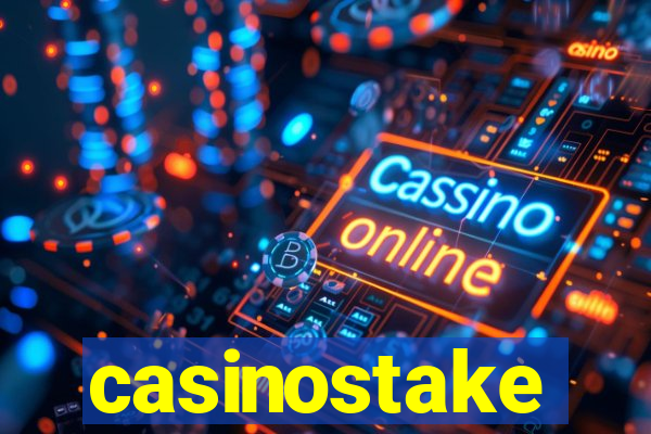 casinostake