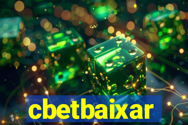 cbetbaixar