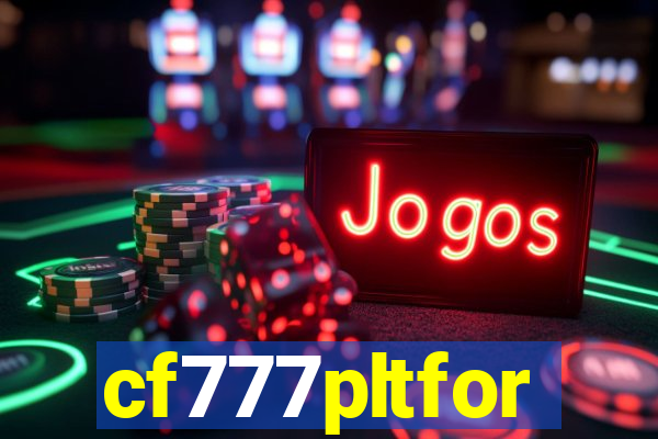 cf777pltfor