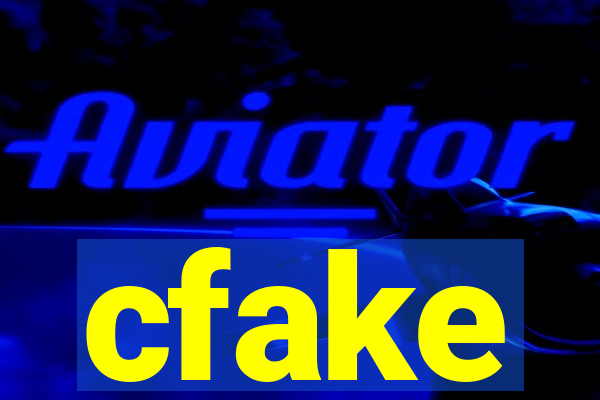 cfake
