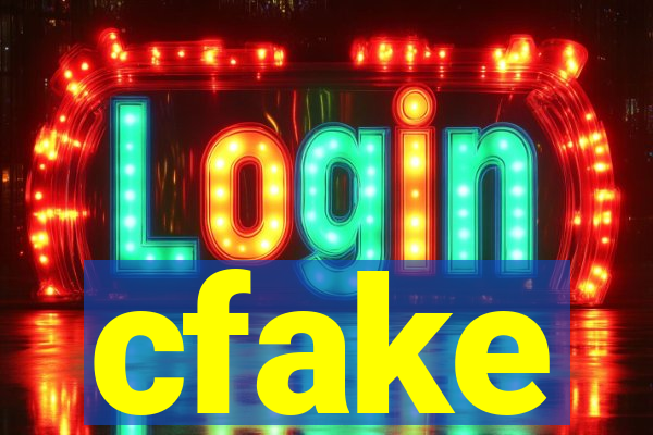 cfake
