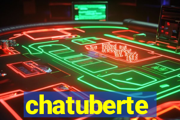 chatuberte